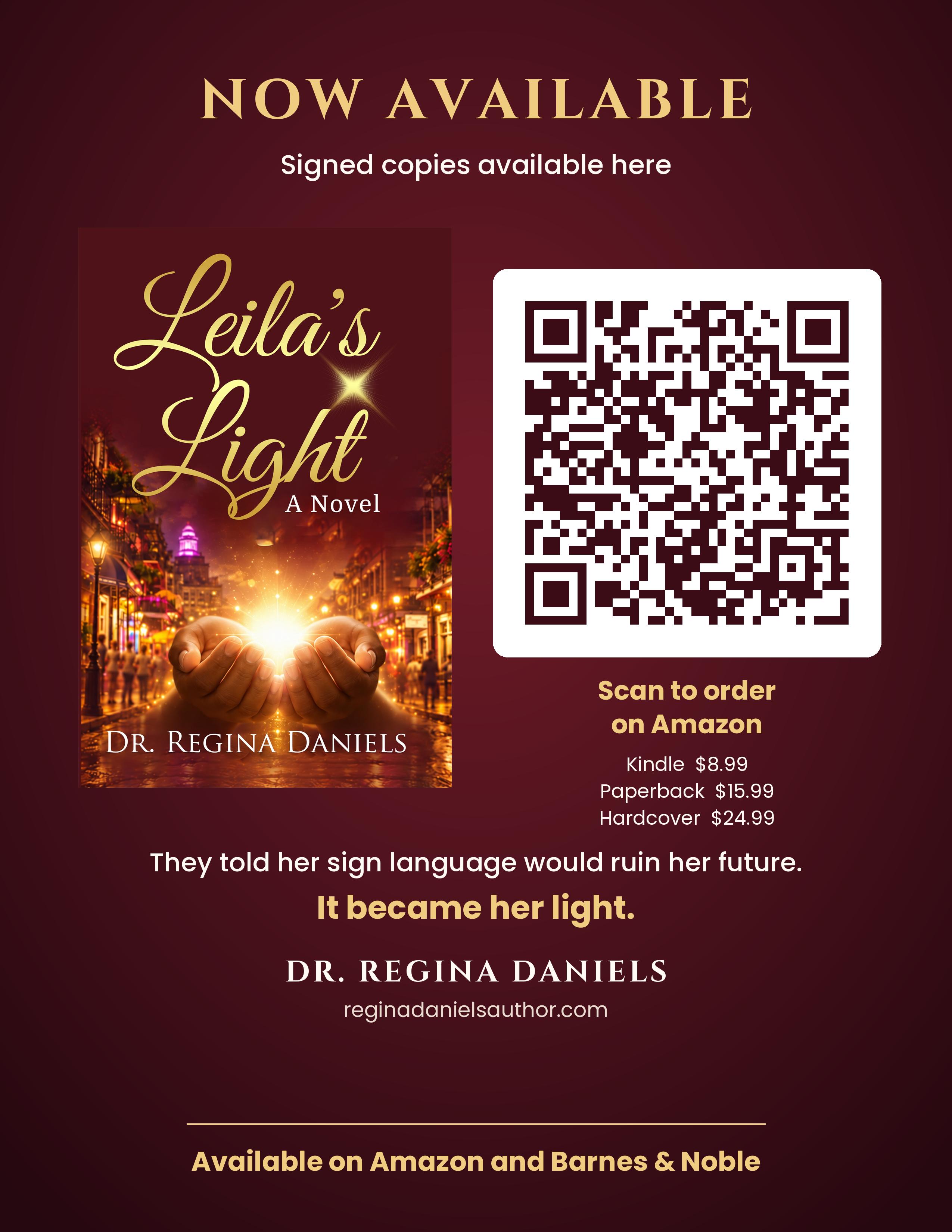 Leila’s Light launch poster with the novel’s cover, Amazon order QR code, and book formats and prices. Accessible ordering details are provided beside the poster.